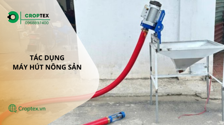 tác dụng của máy hút nông sản